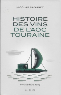 Un livre sur l’AOC Touraine en librairie Un livre sur l’AOC Touraine en librairie